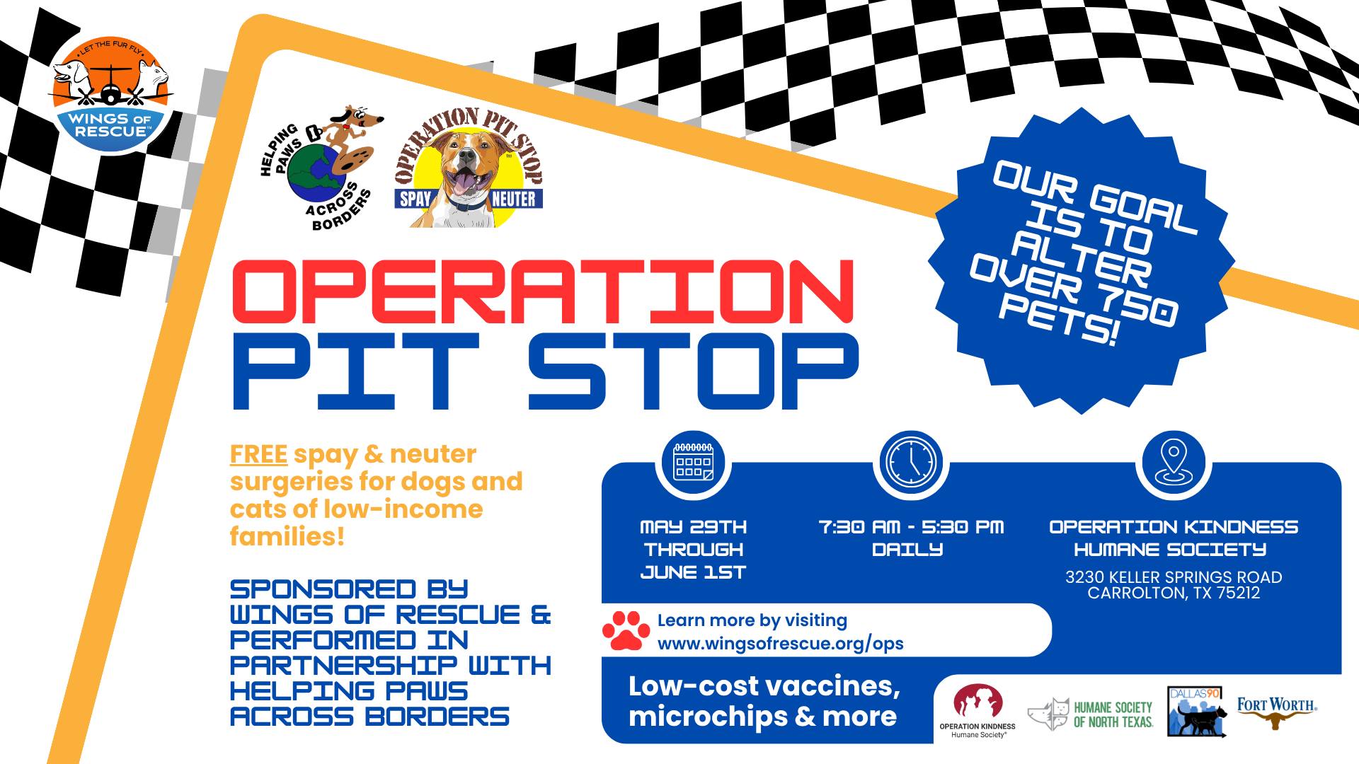 Wings of Rescue’s Operation Pit Stop is coming to North Texas. From May 29 through June 1, this special clinic will provide FREE spay and neuter surgeries for dogs and cats for low-income families. Our goal is to help alter over 750 pets in just a few days—because prevention changes everything. Additional services available include: • Low-cost vaccines • Microchips • Additional wellness services This clinic is sponsored by Wings of Rescue and performed in partnership with Helping Paws Across Borders, alongside incredible community partners working together to make a lasting impact. Appointments are required and spots are limited. Questions: hpabfreeclinic@gmail.com